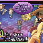 Farts and Zombies and Bananas