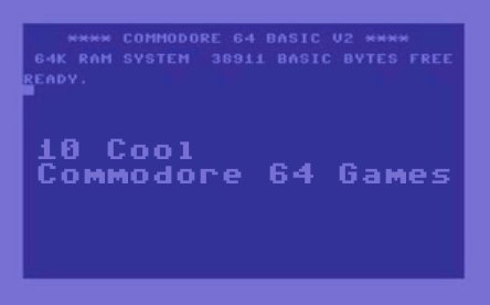 10 Cool Commodore 64 Games