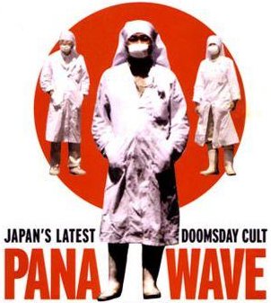 The Pana Wave Cult of Japan