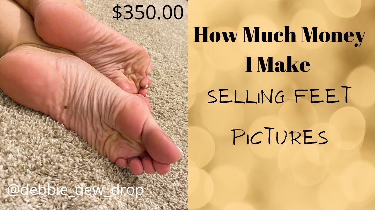 How Much do People Make Selling Feet Pics